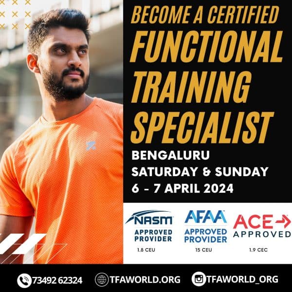 Functional Training Specialist - Bangalore April 6-7