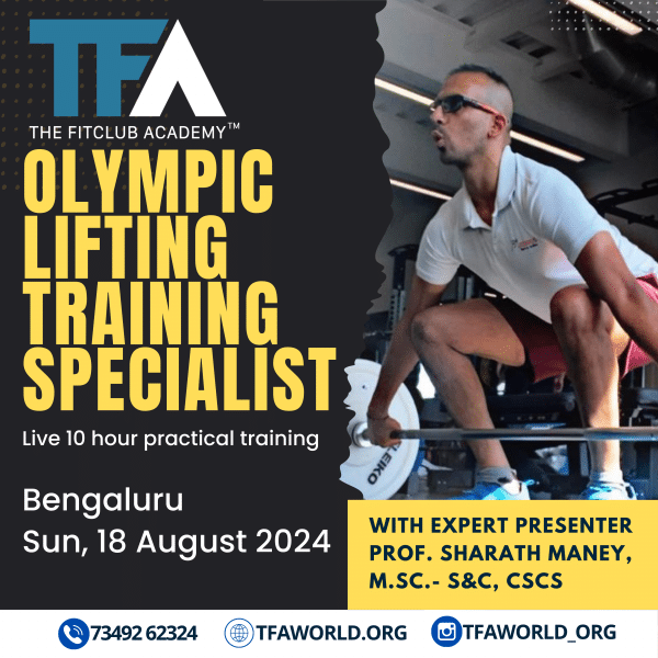 Olympic Lifting Training Specialist - Bangalore 18 Aug 2024